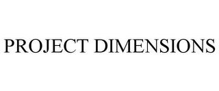 PROJECT DIMENSIONS
