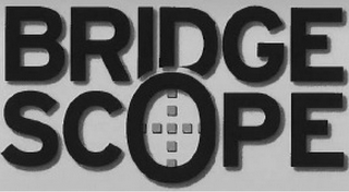 BRIDGE SCOPE