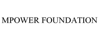 MPOWER FOUNDATION