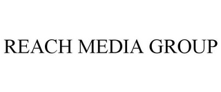 REACH MEDIA GROUP