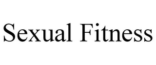 SEXUAL FITNESS
