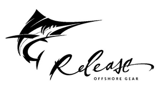 RELEASE OFFSHORE GEAR