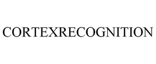 CORTEXRECOGNITION