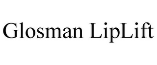 GLOSMAN LIPLIFT