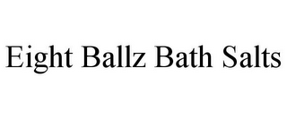 EIGHT BALLZ BATH SALTS