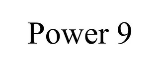 POWER 9