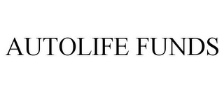 AUTOLIFE FUNDS