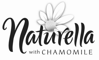 NATURELLA WITH CHAMOMILE