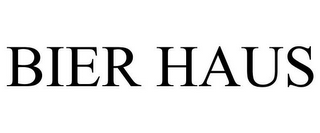 BIER HAUS