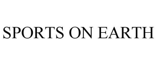 SPORTS ON EARTH