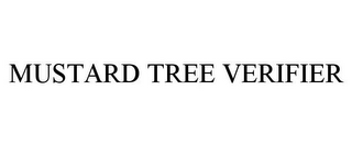 MUSTARD TREE VERIFIER