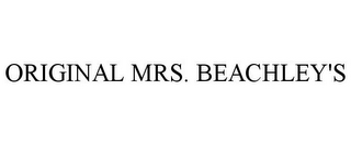 ORIGINAL MRS. BEACHLEY'S