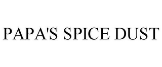 PAPA'S SPICE DUST