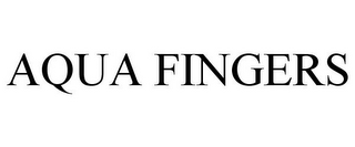 AQUA FINGERS