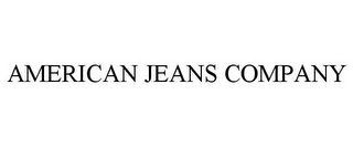AMERICAN JEANS COMPANY
