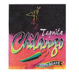 TEQUILA CHILANGO 100% AGAVE