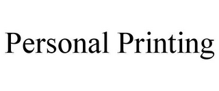 PERSONAL PRINTING