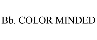 BB. COLOR MINDED