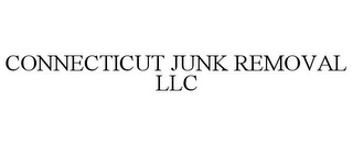 CONNECTICUT JUNK REMOVAL LLC