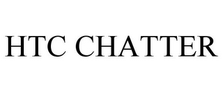 HTC CHATTER