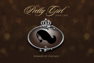 PRETTY GIRL HAIR CARE SOMMER OF CHICAGO