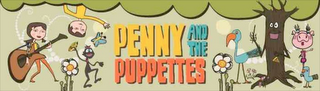 PENNY AND THE PUPPETTES