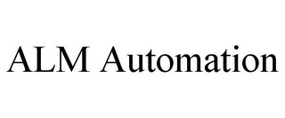 ALM AUTOMATION