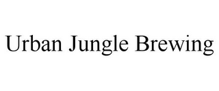 URBAN JUNGLE BREWING