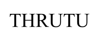 THRUTU