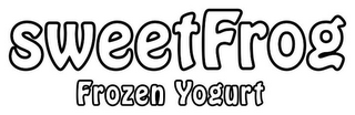 SWEETFROG FROZEN YOGURT