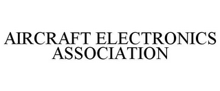 AIRCRAFT ELECTRONICS ASSOCIATION