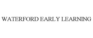 WATERFORD EARLY LEARNING