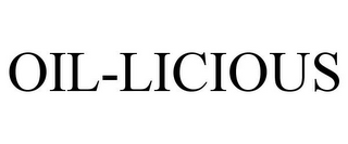OIL-LICIOUS