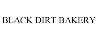 BLACK DIRT BAKERY