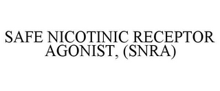 SAFE NICOTINIC RECEPTOR AGONIST, (SNRA)