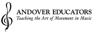 ANDOVER EDUCATORS TEACHING THE ART OF MOVEMENT IN MUSIC