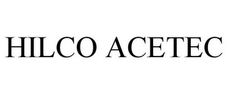 HILCO ACETEC