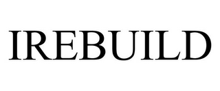 IREBUILD