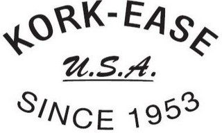 KORK-EASE U.S.A. SINCE 1953