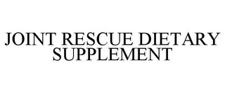 JOINT RESCUE DIETARY SUPPLEMENT