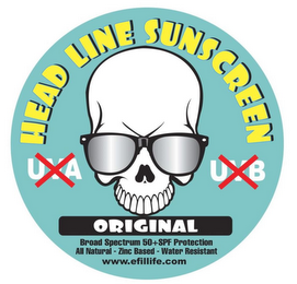 HEAD LINE SUNSCREEN X UVA X UVB ORIGINAL BROAD SPECTRUM 50+SPF PROTECTION ALL NATURAL - ZINC BASED - WATER RESISTANT WWW.EFILLIFE.COM