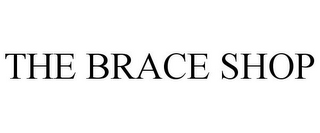 THE BRACE SHOP