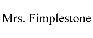 MRS. FIMPLESTONE