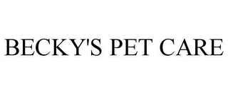 BECKY'S PET CARE