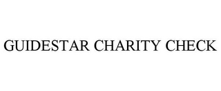 GUIDESTAR CHARITY CHECK