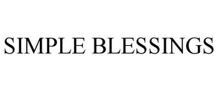 SIMPLE BLESSINGS