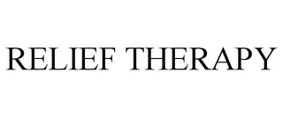 RELIEF THERAPY