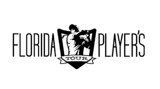 FLORIDA PLAYER'S TOUR