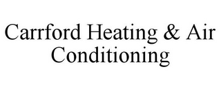 CARRFORD HEATING & AIR CONDITIONING
