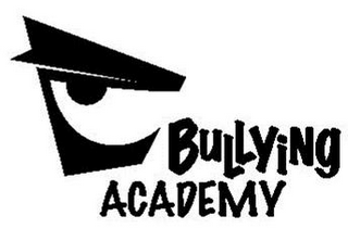 BULLYING ACADEMY